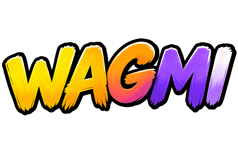 WAGMI